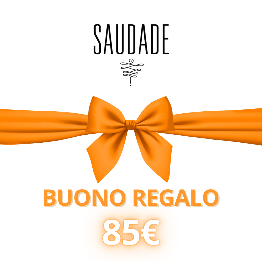 GIFT CARD SAUDADE STORE 85€