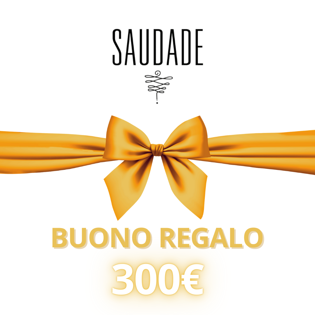 GIFT CARD SAUDADE STORE 300€