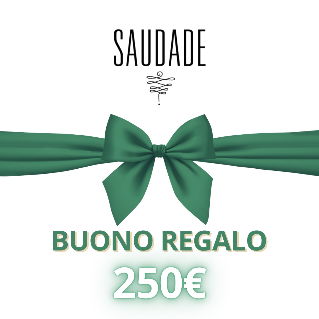 GIFT CARD SAUDADE STORE 250€